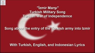 İzmir Marşı  Turkish War of Independence Song  With Lyrics [upl. by Idnarb424]