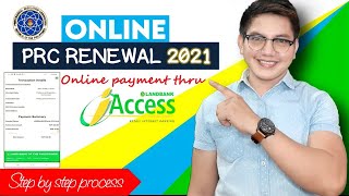 PRC LICENSE ONLINE RENEWAL 2021  PAYMENT TRANSACTION THRU LANDBANK IACCESS [upl. by Tab720]