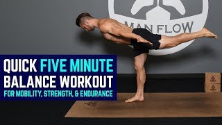 Quick 5Minute Balance Workout for Mobility Strength amp Endurance [upl. by Syla]