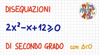 DISEQUAZIONI di SECONDO GRADO con delta negativo  DS35 [upl. by Teerell]