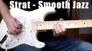 Fender Stratocaster  Smooth Jazz [upl. by Jillane]