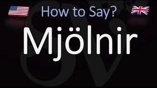 How to Pronounce Mjölnir CORRECTLY Thors Hammer Name Pronunciation [upl. by Anemix]