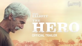 The Hero 2017  Official Trailer HD [upl. by Avrenim]