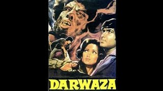 DARWAZA FULL HORROR MOVIES  1977  F U RAMSAY FILMS [upl. by Oner]