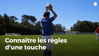 Connaître les règles dune touche au football  Football [upl. by Vasti]