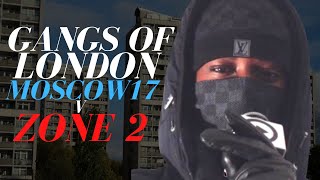 Gangs of London  Moscow17 v Zone 2 [upl. by Gail861]