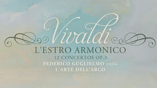 Vivaldi LEstro Armonico  12 Concertos Op 3 Full album [upl. by Bocoj]