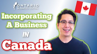 Incorporating A Business in Canada  Corporation Canada [upl. by Morganstein]