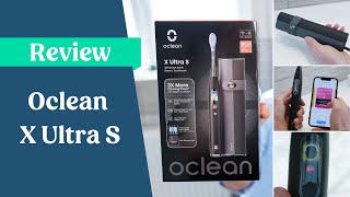 Oclean X Ultra S Review [upl. by Friedrich]