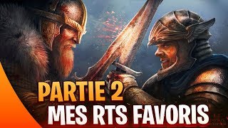 Mes meilleurs jeux de stratégie en temps réel  RTS ✦ Partie 2 [upl. by Anidam]