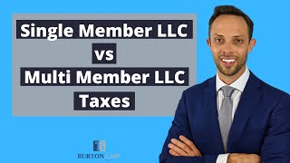 Single Member LLC vs Multi Member LLC Taxes  Real Attorney Explains [upl. by Freda560]