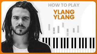 Ylang Ylang  FKJ  PIANO TUTORIAL Part 1 [upl. by Mikahs]