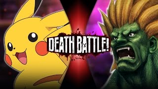 Pikachu VS Blanka Pokémon VS Street Fighter  DEATH BATTLE [upl. by Ettevahs]