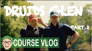 DRUIDS GLEN RESORT PART 2 [upl. by Yarehs]