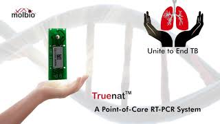 Truenat A PointofCare Real Time PCR Test for Tuberculosis [upl. by Senior424]