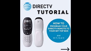 How to program your DIRECTV Remote to your Set Top Box [upl. by Filip]