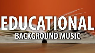 Educational Background Music  Education Background Music [upl. by Sivehc7]