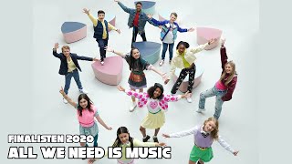 26 FINALISTEN 2020  ALL WE NEED IS MUSIC 💫 OFFICIAL MUSIC VIDEO  JUNIOR SONGFESTIVAL 2020 🇳🇱 [upl. by Compte]