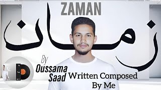 Oussama Saad  ZAMAN quot Lyrics Video [upl. by Ailecra]