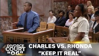 Divorce Court OG Charles Vs Rhonda Keep It Real EP 40 [upl. by Freeman]