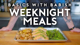 Weeknight Meals  Basics with Babish [upl. by Amsa]