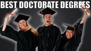 The BEST Doctoral Degrees [upl. by Novat]