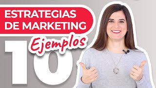 10 Ejemplos de Estrategias de Marketing para tu Marca [upl. by Anomor]